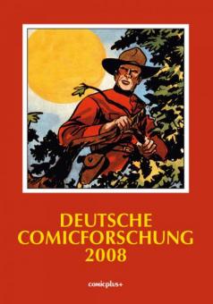 Deutsche Comicforschung Jahrbuch 2008