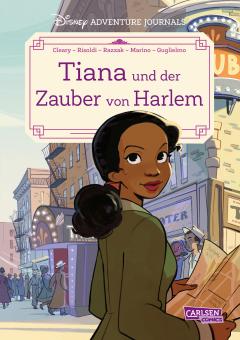Disney Adventure Journals Tiana und der Zauber von Harlem