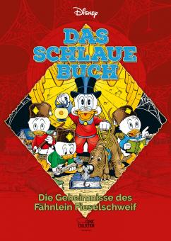 Disney: Das Schlaue Buch - Die Geheimnisse des Fähnlein Fieselschweif 