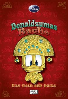 Disney Enthologien 15: Donaldzumas Rache - Das Gold der Inkas