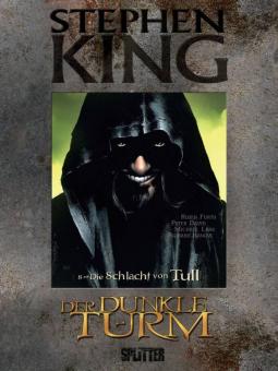 dunkle Turm (Graphic Novel, Hardcover) 8: Die Schlacht von Tull