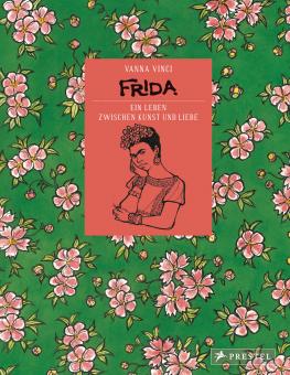 Frida - Ein Leben zwischen Kunst und Liebe 