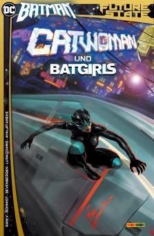 Future State Sonderband - Batman Catwoman und Batgirls