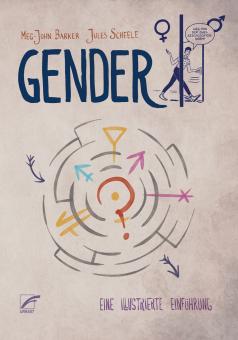 Gender - Eine illustrierte Einführung 