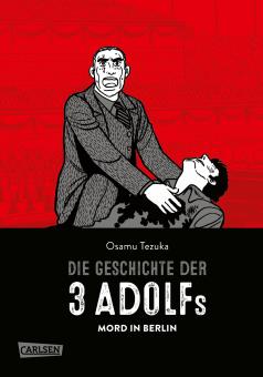 Geschichte der 3 Adolfs 1: Mord in Berlin