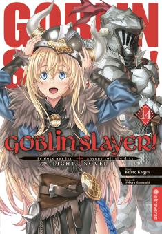 Goblin Slayer! (Light Novel) Band 14