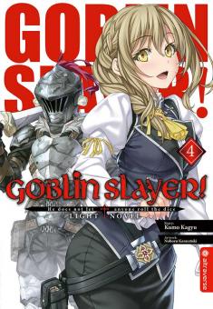 Goblin Slayer! (Light Novel) Band 4