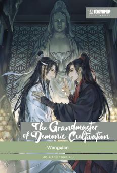 Grandmaster of Demonic Cultivation (Light Novel) 4: Wangxian (Hardcover)