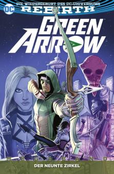 Green Arrow (Rebirth) Megaband 1: Der neunte Zirkel