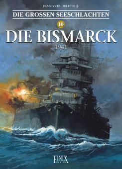 Großen Seeschlachten 10: Die Bismarck - 1941