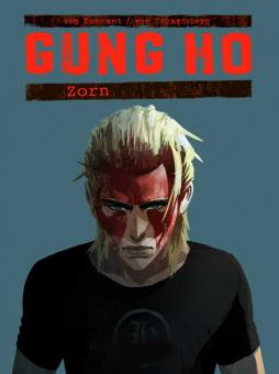 Gung Ho 4: Zorn