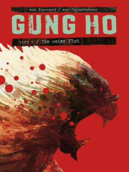 Gung Ho 5: Die weiße Flut