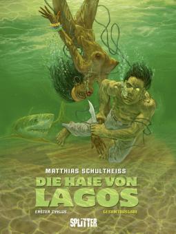 Haie von Lagos Erster Zyklus (Gesamtausgabe)