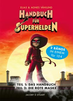 Handbuch für Superhelden Doppelband: 1 und 2