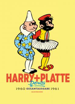 Harry + Platte Gesamtausgabe 1960-1961
