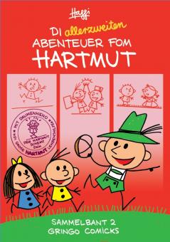 Hartmut Di allerzweiten Abenteuer fom Hartmut! (Sammelbant 2)