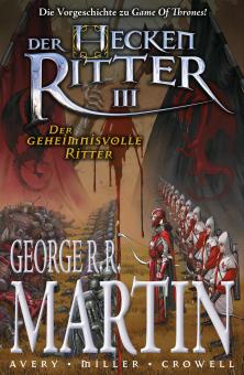 Heckenritter 3: Der geheimnisvolle Ritter (Softcover)