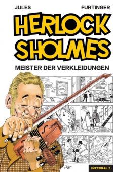 Herlock Sholmes - Meister der Verkleidungen Integral 3