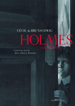 Holmes (1854/†1891?) 4: Der ältere Bruder