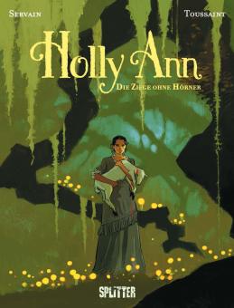 Holly Ann 1: Die Ziege ohne Hörner