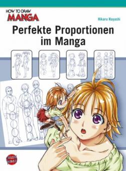 How to Draw Manga Perfekte Proportionen im Manga