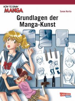 How to Draw Manga Grundlagen der Manga-Kunst