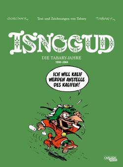 Isnogud Collection Die Tabary-Jahre 1990-2004
