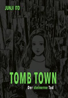 Tomb Town - Der steinerne Tod 