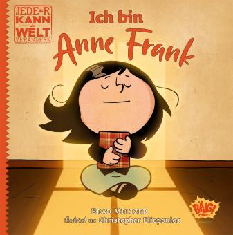 Jede*r kann die Welt verändern! Ich bin Anne Frank