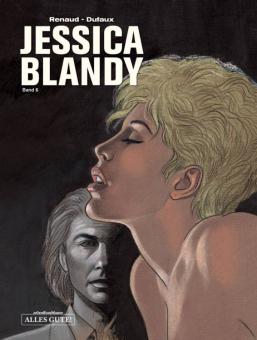 Jessica Blandy 6: Jagd auf Jessica / Erotic Attitude / Mr Robinson