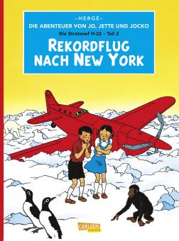 Abenteuer von Jo, Jette und Jocko Rekordflug nach New York
