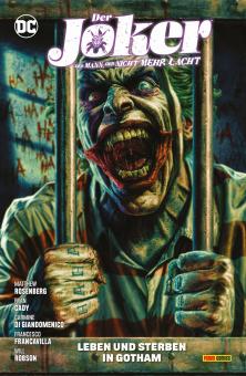 Joker - Der Mann, der nicht mehr lacht 2: Leben und Sterben in Gotham