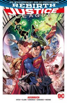 Justice League (Rebirth) Paperback 2: Ausbruch