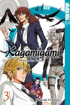 Kagamigami - Meister der Geister Band 3