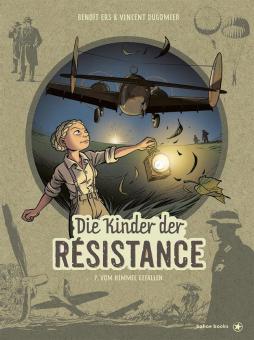 Kinder der Résistance 7: Vom Himmel gefallen