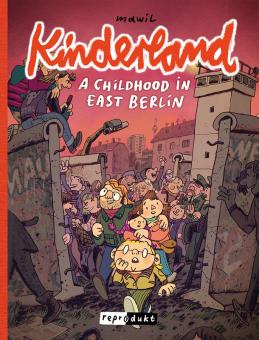 Kinderland – A Childhood in East Berlin 