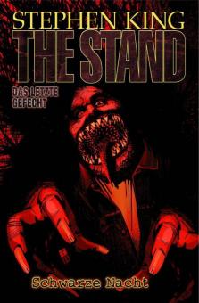 Stephen King: The Stand - Das letzte Gefecht 6: Schwarze Nacht