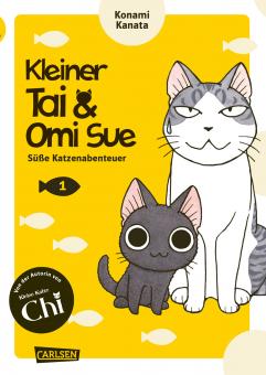 Kleiner Tai & Omi Sue - Süße Katzenabenteuer Band 1