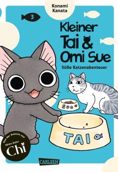 Kleiner Tai & Omi Sue - Süße Katzenabenteuer Band 3