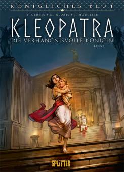 Königliches Blut Kleopatra – Die verhängnisvolle Königin III