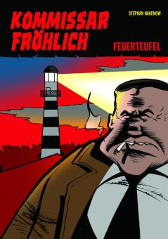 Kommissar Fröhlich 1: Feuerteufel