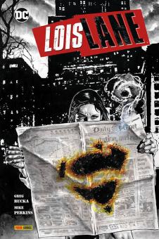 Lois Lane: Reporterin im Fadenkreuz Hardcover