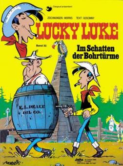 Lucky Luke (HC) 32: Im Schatten der Bohrtürme