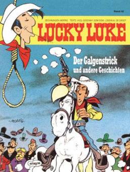 Lucky Luke (HC) 42: Der Galgenstrick und andere Geschichten