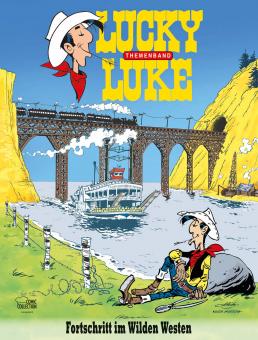 Lucky Luke Themenband III: Fortschritt im Wilden Westen