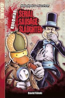 Entoman - Serial Sausage Slaughter 