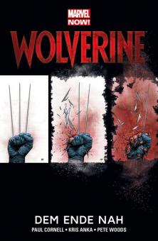 Wolverine Paperback 4: Dem Ende nah (Softcover)