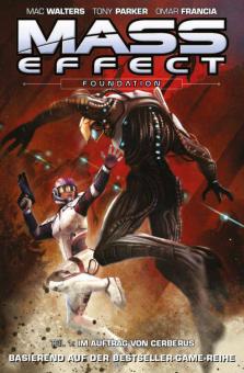 Mass Effect 5: Foundation 1 - Im Auftrag von Cerberus