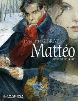 Mattéo Erster Teil: 1914 - 1915
