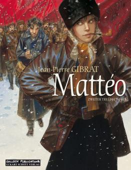 Mattéo Zweiter Teil: 1917-1918